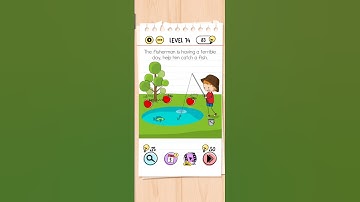 The fisherman is having a terrible day, help him catch a fish.| Brain test level 74