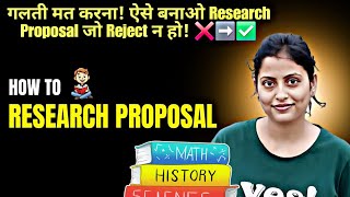 ✅ “Research Proposal कैसे बनाएं? | PhD, NET, JRF के लिए Complete Guide (Hindi + English)”