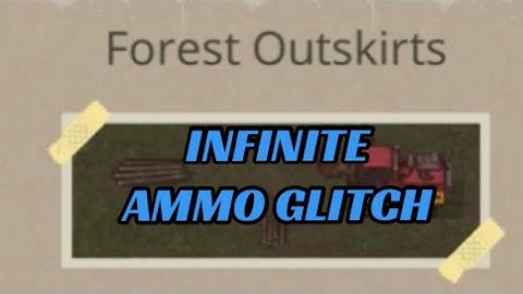 Mini dayZ 2: infinite ammo glitch