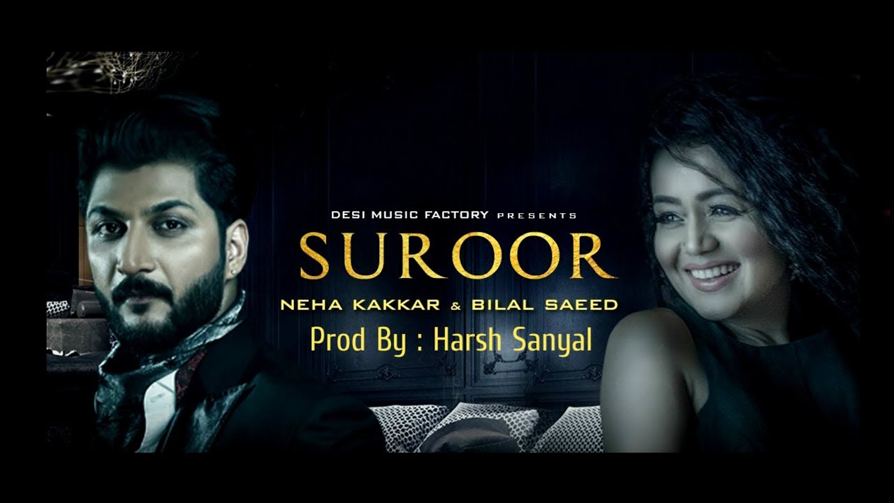 Suroor   Instrumental Cover Mix Neha Kakkar  Bilal Saeed   Harsh Sanyal 