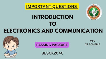 Introduction to Electronics and Communication | Important Questions BESCK204C VTU | Passing Package