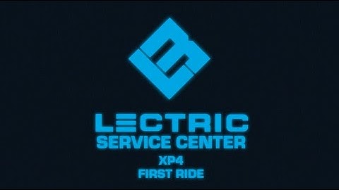 Lectric Service Center | XP4 First Ride