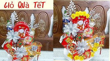 Cách làm  giỏ  quà bánh  tết, giỏ  quà bánh kẹo  mứt  bia nước ngọt/ý tưởng su su