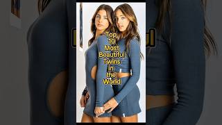 🌍 Top 10 Most Beautiful Twins in the World 2025 ✨👯 #foryou #specialcollaboration #viralshorts #tink