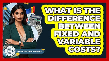 What Is The Difference Between Fixed And Variable Costs?