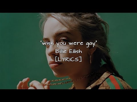 Billie Eilish Releases New Track "wish you were gay"