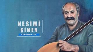 AŞIK NESİMİ ÇİMEN : RUHUMDA SIZI Resimi