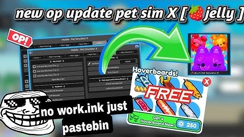 new op update pet sim X [jelly🍓] script go to pin comment to try the script enjoy