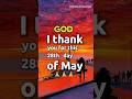 Pray for today Thursday May, 28 2026 #prayer #god #may #update #today