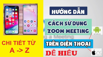 Cách cài đặt và đăng nhập zoom trên điện thoại, để học online mới nhất 2021