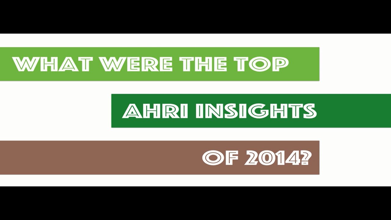 AHRI insight Top 5 of 2014
