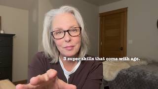 3 SUPER SKILLS & 1 CAUTION You Don't Get Until You Are Older