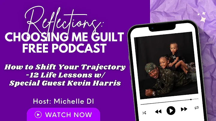 Episode 1 // Michelle DI presents: Reflections Choosing Me Guilt Free: Men's Edition