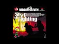 Stop the fighting riddim mix