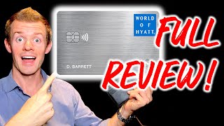 WORLD OF HYATT Credit Card Review!