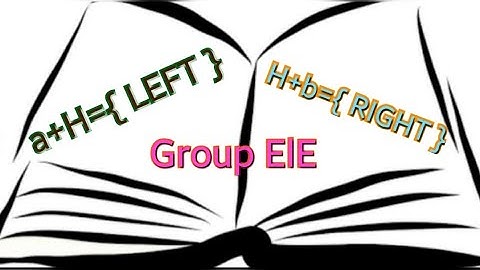 Left Right coset(Group)-LC11-IIT JAM-CSIR NET-BSc