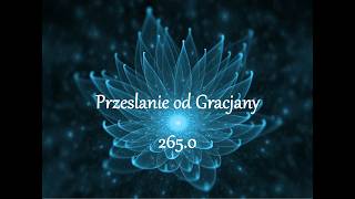A message from Gracjana 265.0 - new information for you -