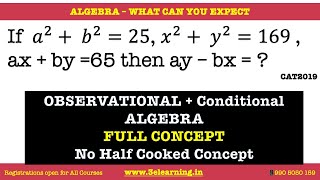 a^2 + b^2 = 25, x^2 + y^2 = 169 : Algebra For CAT MBA & SSC All Exams :  #cat2019 #sscchsl