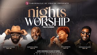 Nights of Worship w/ Enrique Holmes | Tabernacle of Praise Church International