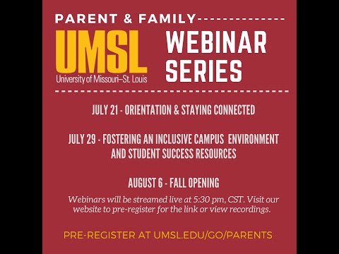 UMSL Parent and Family 2020 Webinar Series: #1 Orientation and Welcome to the Triton Community