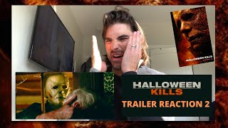 Halloween Kills Trailer 2 Reaction!!!!