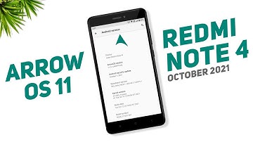 Arrow OS 11.0 Rom For Redmi Note 4 | Android 11 | October 2021 Security Update | Install & Review