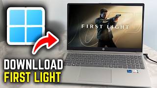 How To Download First Light On PC - Full Guide