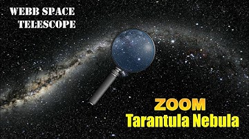 Deep Space - Zoom Into the Tarantula Nebula - James Webb Space Telescope