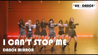 TWICE -  I can't stop me / DANCE MIRROR /FanCam