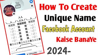 How To Create Unique Name Facebook Account 2024 Stylish fb id kaise banaye 2024