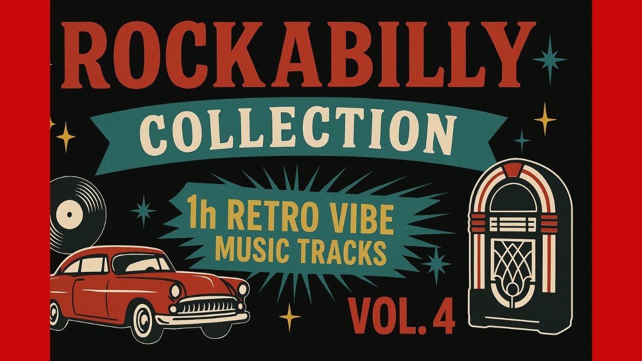 Rockabilly Collection】 1h Retro Vibe Music Tracks Vol.4