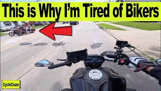 Why Im Tired of Bikers Now | CycleCruza