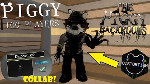 Piggy Backrooms & Piggy 100 Players COLLAB! (Distorted Kyle)