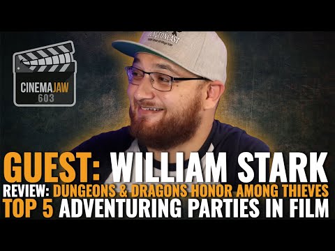 We Review Dungeons & Dragons Honor Among Thieves with Will from the Dungeoncast! | 'Jaw 603