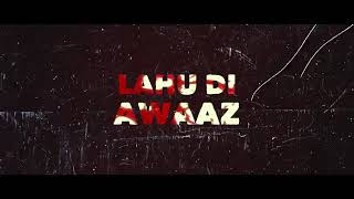LAHU DI AWAAZ (Official Video) Simiran Kaur Dhadli | Nixon | Honey Virk | New Punjabi Songs 2021
