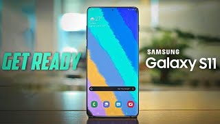 Samsung Galaxy S11 - GET READY!!!