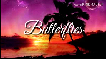 Kolohe kai - Butterflies (Lyrics)