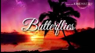 Kolohe kai - Butterflies (Lyrics)