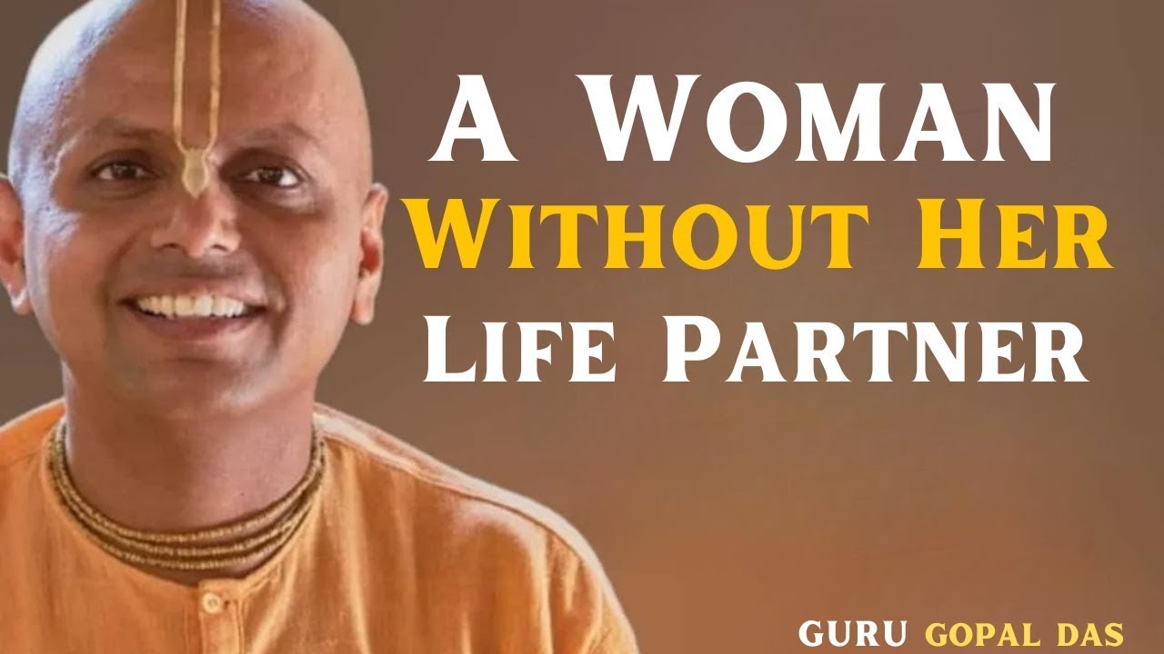 Женщина без спутника жизни | Лучшая мотивационная речь Гуара Гопала Даса