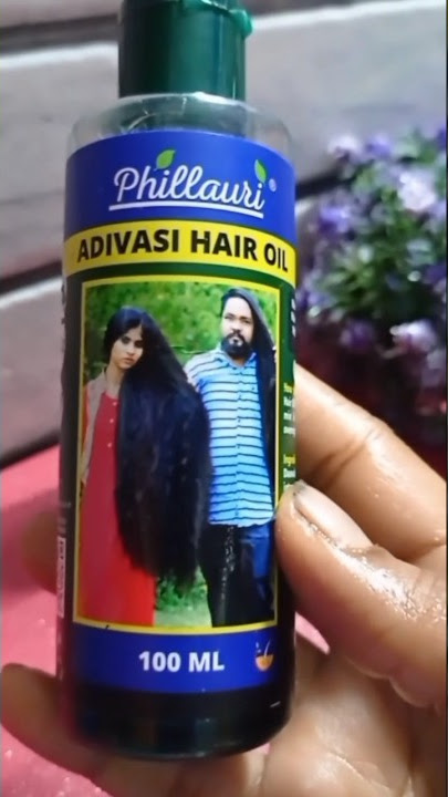 Phillauri Adivasi hair oil .Fake or Real  #hair #thanishkitchen