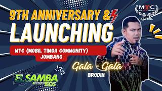 Brodin - Gala Gala - Elsamba - 9th Anniversary & Launching MTC Jombang