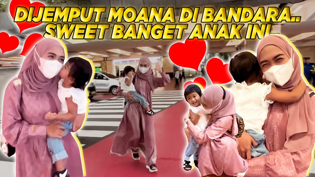 MOANA JEMPUT AKU DI BANDARA!! Dia Happy Banget💙