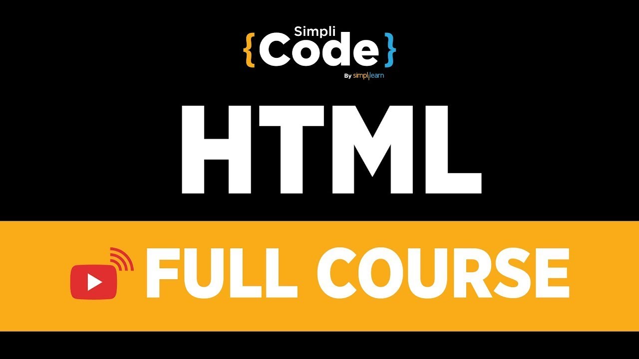 HTML Full Course | HTML Tutorial For Beginners | Learn HTML From Scratch | SimpliCode