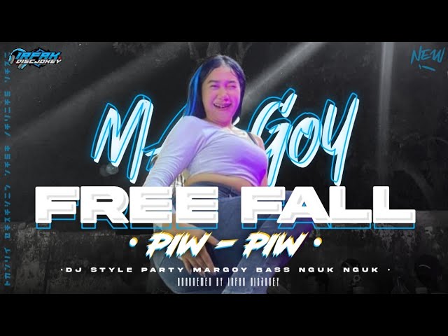 DJ FREE FALL X PIW PIW VIRAL STYLE PARTY PARADIZ FULL BASS NGUK NGUK CEK SOUND TERBARU 2024 class=