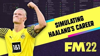 Simulating Erling Haaland's career! Football Manager 2022 Simulating Erling Haaland's career! Football Manager 2022
