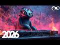 Music Mix 2026 EDM Remixes Of Popular Songs High Energy Bass Boosted Party 