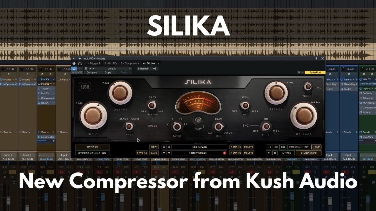 SILIKA New Compressor from Kush Audio Analog Style Saturation and