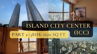 PART2: Island City Center (ICC),  3BHK LUXURIOUS Apartment situated in Mumbai Central Suburbs