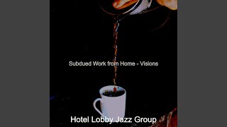 Modish Work from Home - Sounds