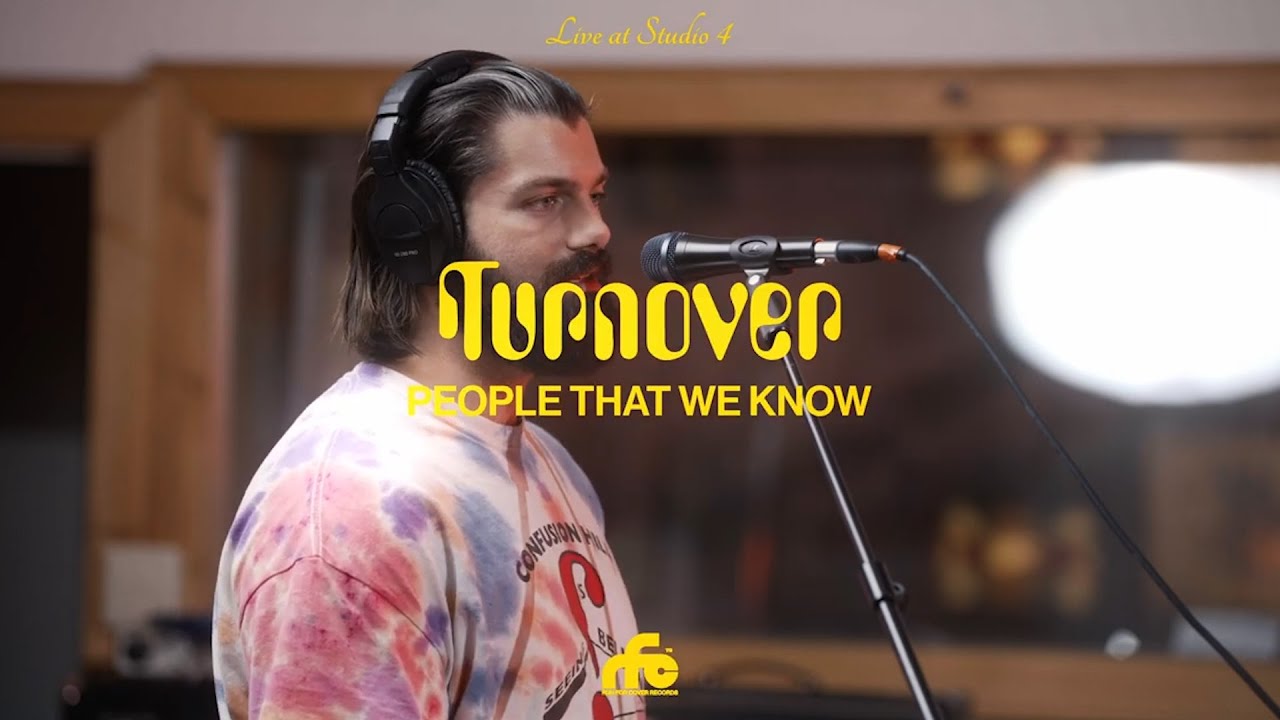 Turnover - "People That We Know" (Live at Studio 4)